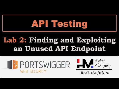 API Testing 2 | Finding and Exploiting an Unused API Endpoint