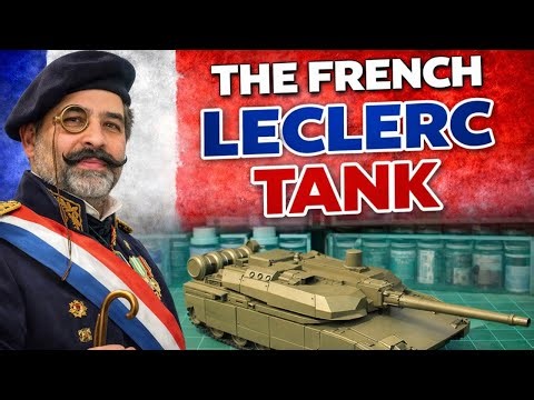 The Unusual Leclerc Tank | My First Modern Armor Build