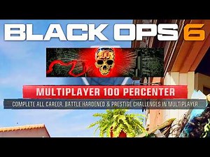 Black Ops 6: The Ultimate 100 Percenter Guide... (Tips For All 102 Challenges)