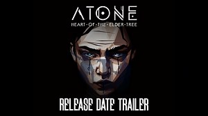 ATONE: Heart of the Elder Tree será lançado em 27 de janeiro; trailer - PSX Brasil