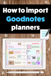 Importing a Digital Planner in Goodnotes