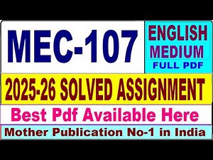 MEC 107 solved assignment 2025-26 || mec 107 solved assignment 2026 in English || ignou mec107