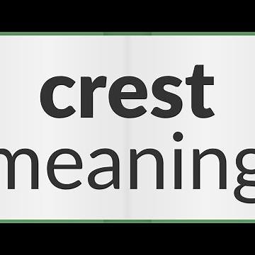 Crest | meaning of Crest