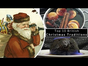 Top 10 British Christmas Traditions