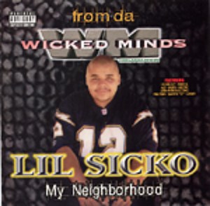 Lil Sicko - My Neighborhood