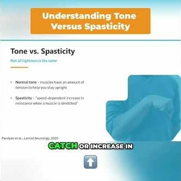 Muscle Tone vs. Spasticity: Understanding the Difference