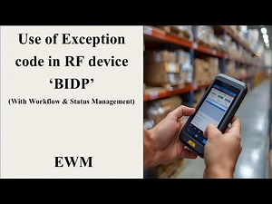 Use of Exception Codes in RF device 'BIDP' SAP EWM||(Excp. Handling Proc.)