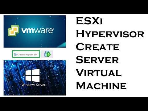 Create Windows Server VM on VMware ESXi Hypervisor