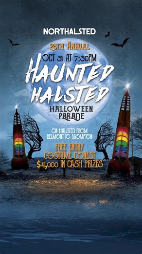 Howl y'all doin? 🐺👻 Did you know Haunted Halsted is *nationally known* as one of THE best Halloween celebrations?!? ☠️🎃 Well it's almost time for the legendary 28th annual Halloween PARADE in LAKEVIEW, on October 31st hosted by Raven (RuPaul’s Drag Race)!! 😱 Join us in costume as a spectator or SIGNUP TO MARCH through the streets with HUNDREDS of participants on their way to win $4,000 in cash & prizes at the end! 💰🧛 Mark your calendar for THE most spooktacular event of the fall in all of 
