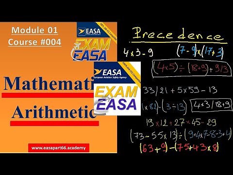 Course 04 Precedence | EASA PART 66 MODULE 1 | Mathematics Arithmetics
