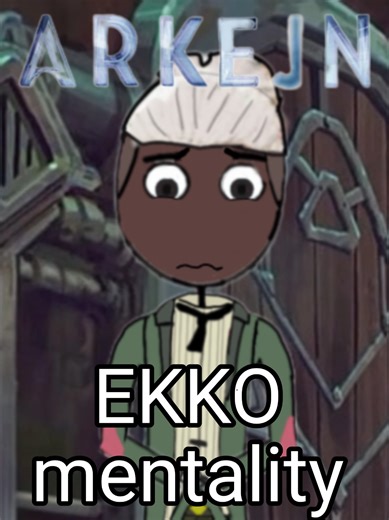 Exploring EKKO Mentality in Arcane League of Legends