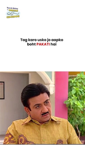 Tag karo usko jo aapko boht PAKATI hai ! #tmkoc #funny #comedy #taarakmehta #jethalal