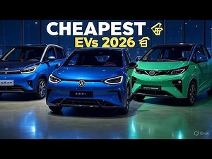 Top 10 Cheapest Electric Cars 2026 🚗 Affordable EVs Everyone Can Buy