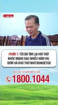 Phần 1 | Tôi đã tìm lại hơi thở khỏe mạnh sau nhiều năm ho, đờm và khó thở nhờ BoniDetox #shots