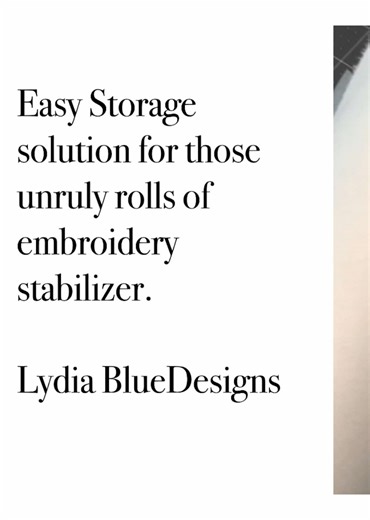 ✨ Tired of Embroidery Stabilizer rolls taking over your space? Here’s a hack that’ll change your embroidery life 👀 ✨ Organized. easy. Game-changer.💁🏼‍♀️ #EmbroideryTips #EmbroideryforBeginners #womenwhostitch #LydiaBlueDesigns #stabilizerStorage #CraftroomGoals