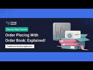 Order Placing With Order Book on TradeSmart 2.0 Desktop Application