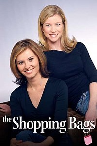 The Shopping Bags (2001-2007) - TV Show