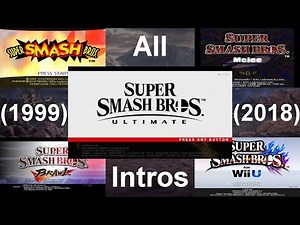 Super Smash Bros. All Intros 1999-2018 | (N64, GCN, Wii, Wii U, Switch)