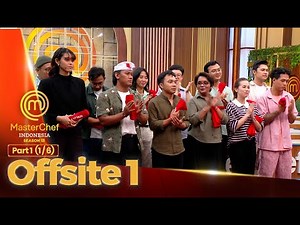 Tensions Rise in Team Building | Offsite 1 PART 1 (1/6) | MASTERCHEF INDONESIA SEASON 13
