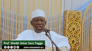 Alherin Ciyar da Abinci Professor Sheikh Umar Sani Fagge 👇 | Adam Muhammad Klc
