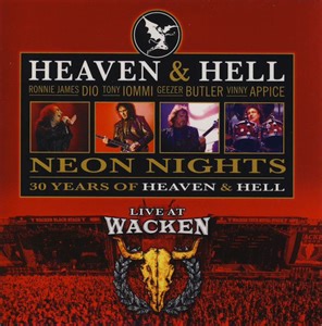Heaven & Hell - Neon Nights • 30 Years Of Heaven & Hell • Live At Wacken