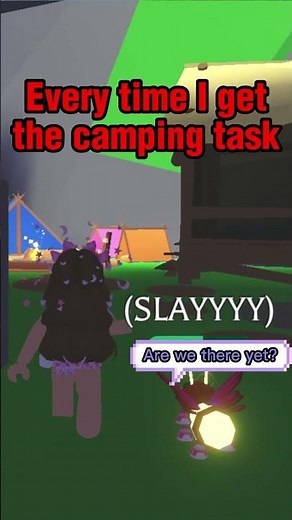 Camping task in Adopt me