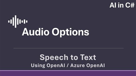 How to do Speech to Text in C# using Azure OpenAI and Microsoft Agent Framework | Rasmus Wulff Jensen