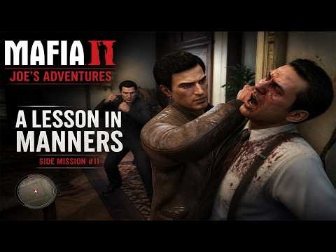 Mafia 2 Joe's Adventure Gameplay Walkthrough - Teaching Manners
