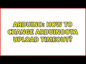 Arduino: How to change ArduinoOTA upload timeout?