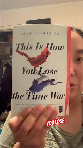 Book Review ❤️❤️❤️ How You Lose The Time War by Amal El-Mohtar and Max Gladestone