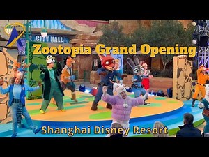Zootopia Land Grand Opening Celebration at Shanghai Disneyland