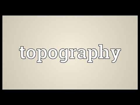 Topography Meaning
