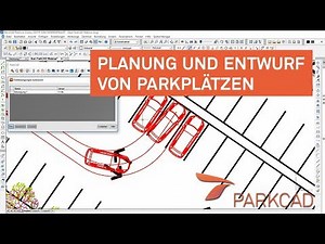 Planung und Entwurf von Parkplätzen - ParkCAD Webinar
