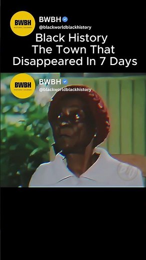Black History The Town That Disappeared In 7 Days'' #blackhistory #america #shorts #blackamerica