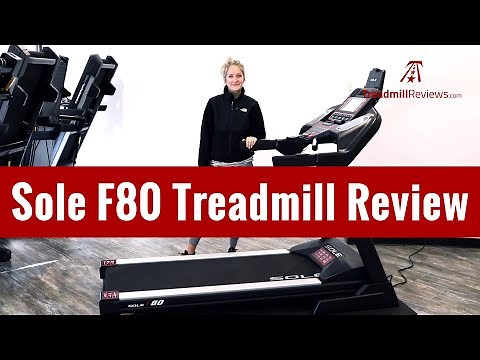 Sole F80 Treadmill Review (2020 Model)