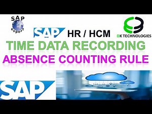 How to Configure Absence Counting Rule in Time Management | Absence Counting | sap | DK TECHNOLOGIES | Subhas B