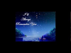 I'll Always Remember You (Lyrics)