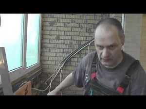 Утепление лоджии,часть 3 трасса кондиционера