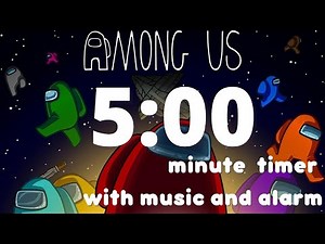 Among Us 5 minute Countdown Timer with Lo-fi Music and Alarm