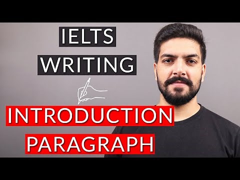IELTS Writing Task 2: Introduction for Essays