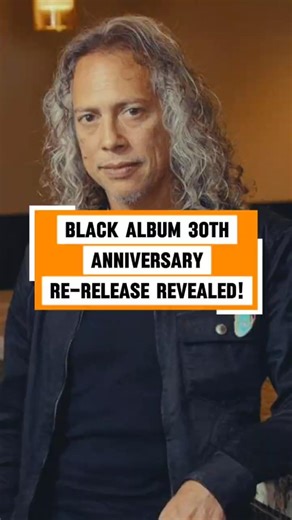Kirk hammett interview: Black Album 30th Anniversary Re-Release Revealed!