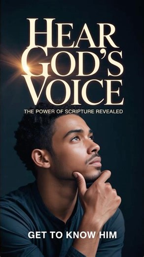 Hear God's Voice: The Power of Scripture Revealed