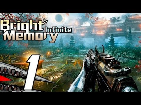 Bright Memory Infinite Chapter 1 HD Gameplay.