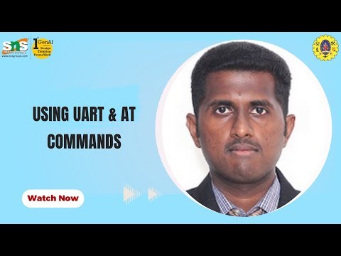 UART & AT Commands | IoT | SNS Institutions