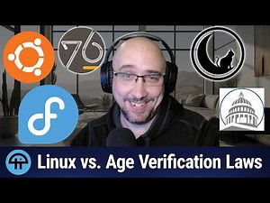 Linux Distros React to California Age Verification Law