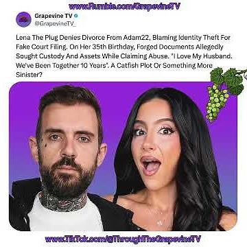 Lena The Plug Denies Divorce From Adam22: Shocking Identity Theft Twist Explained