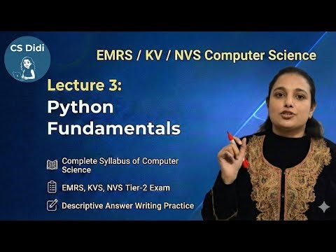 EMRS KVS NVS Computer Science| Lec3: Python Fundamentals(Tokens)|CS Didi| Tier 2 Complete Syllabus
