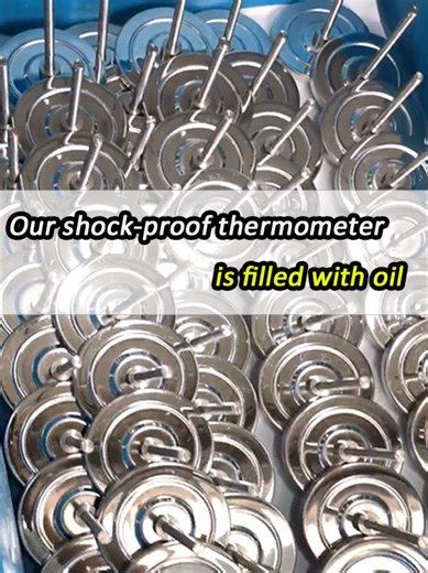Our shock-proof thermometer is filled with oil. Even if it is shaken very hard, the pointer will remain stable. #factory #temperaturegauge #shanghai