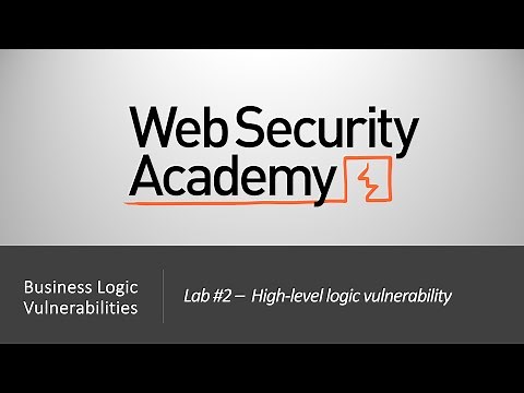 Business Logic Vulnerabilities - Lab #2 High-level logic vulnerability | Long Version