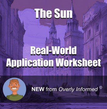 The Sun Real-World Application Worksheet